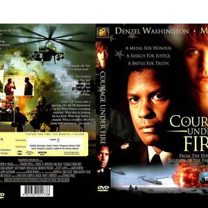 COURAGE UNDER FIRE