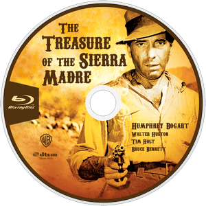 THE TREASURE OF THE SIERRA MADRE